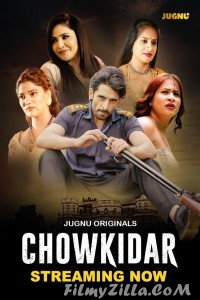 Chowkidaar (2024) Jugnu Original