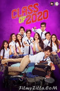 Class Of 2020 (2020) Web Series