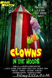 Clowns in the Woods (2021) Hindi Dubbed