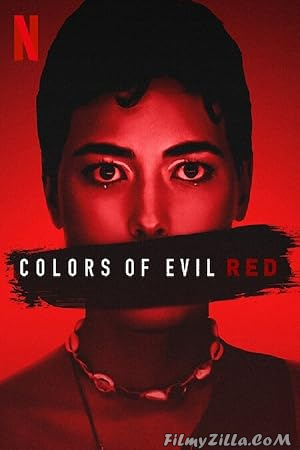 Colors of Evil: Red (2024) Hindi Dubbed