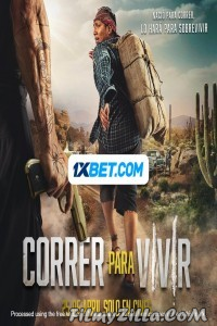 Correr Para Vivir (2024) Hindi Dubbed