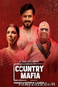 Country Mafia (2022) Hindi Web Series