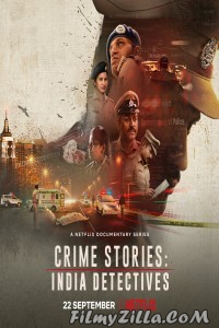 Crime Stories India Detectives (2021) Web Series