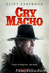 Cry Macho (2021) English Movie