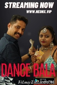 Dance Bala (2023) NeonX Original