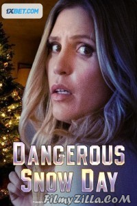 Dangerous Snow Day (2021) Hindi Dubbed