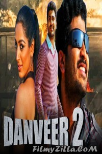 Danveer 2 (2020) South Indian Hindi Dubbed Movie