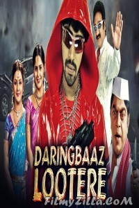 Daringbaaz Lootere (2019) South Indian Hindi Dubbed Movie