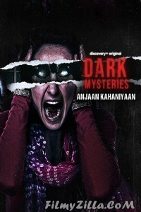 Dark Mysteries Anjaan Kahaniyaan (2022) Web Series