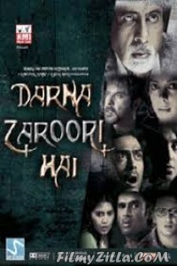 Darna Zaroori Hai (2006) Hindi Movie