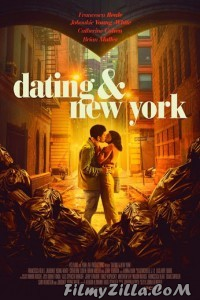 Dating and New York (2021) English Movie