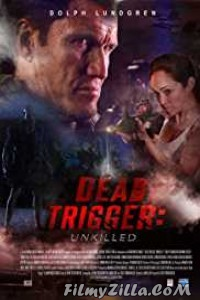 Dead Trigger (2018) English Movie