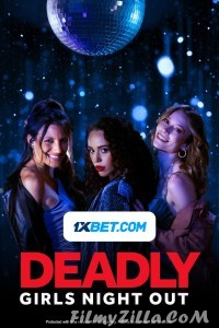 Deadly Girls Night Out (2021) Hindi Dubbed