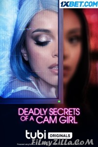 Deadly Secrets of a Camgirl (2023) Hindi Dubbed