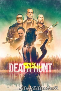 Death Hunt (2022) Hindi Dubbed