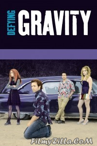 Defying Gravity (2008) Hindi Dubbed