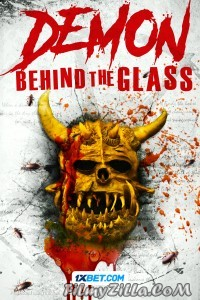 Demon Behind the Glass (2024) Hindi Dubbed