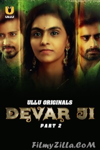 Devar Ji Part 2 (2024) Ullu Original