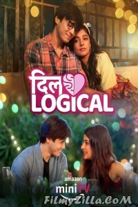 Dillogical (2024) Season 1 Hindi Web Series