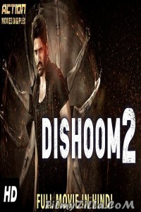 DISHOOM 2 (2019) South Indian Hindi Dubbed Movie