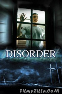 Disorder (2006) Hindi Dubbed