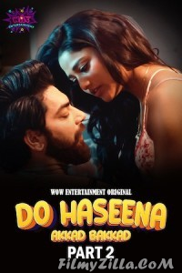 Do Haseena Akkad Bakkad (2023) WOW Entertainment Original