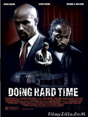 Doing Hard Time (2004) Hindi Dubbed