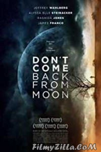 Dont Come Back from the Moon (2019) English Movie