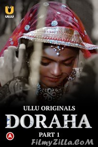 Doraha (2022) ULLU Original