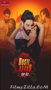 Dosti Kand (2024) MoodX Original