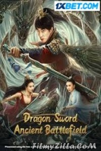 Dragon Sword Ancient Battlefield (2023) Hindi Dubbed