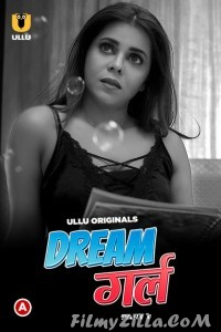 Dream Girl (2023) Ullu Original