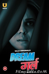 Dream Girl Part 2 (2023) Ullu Original