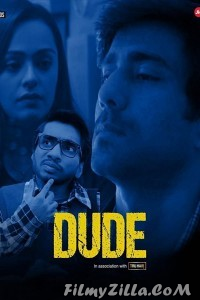 Dude (2021) Web Series