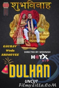 Dulhan (2021) HotX Original