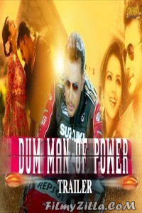 Dum Man Of Power (2018) Hindi Dubbed Movie