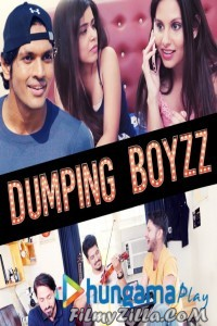 Dumping Boyzz (2020) Hungama Original