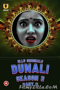 Dunali (2022) Part 2 ULLU Original