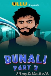 Dunali Part 3 (2021) ULLU Original