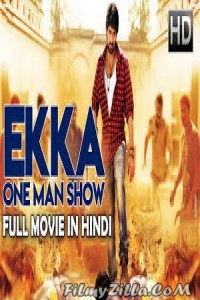 Ekka One Man Show (2018) Hindi Dubbed South Indian Movie