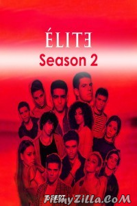 Elite (2019) Season 2 Hindi Web Series