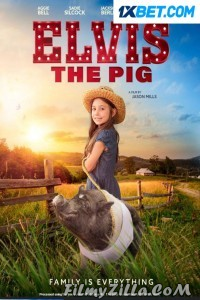 Elvis The Pig (2022) Hindi Dubbed