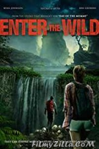 Enter The Wild (2018) English Movie