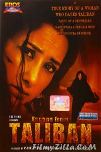 Escape from Taliban (2003) Hindi Movie