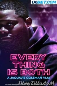 Everything is Both (2023) Hindi Dubbed