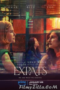 Expats (2024) Season 1 Hindi Web Series