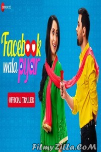 Facebook Wala Pyaar (2019) Hindi Movie