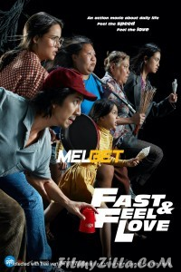 Fast Feel Love (2022) Hindi Dubbed