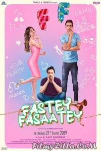 Fastey Fasaate (2019) Hindi Movie