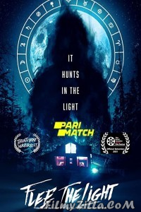 Flee the Light (2021) Hindi Dubbed